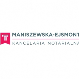 Kancelaria Notarialna Joanna Maniszewska-Ejsmont Notariusz